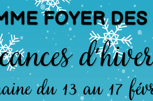 Programme des vacances d&rsquo;hiver 2023 &#8211; Foyer des Jeunes, Mairie de Mésanger